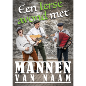 Mannen Van Naam - Een Ierse Avond