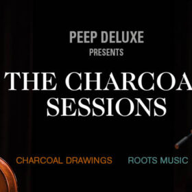 Peep Deluxe - The Charcoal Sessions